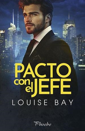PACTO CON EL JEFE | 9788410070646 | BAY, LOUISE | Llibreria Ombra | Llibreria online de Rubí, Barcelona | Comprar llibres en català i castellà online