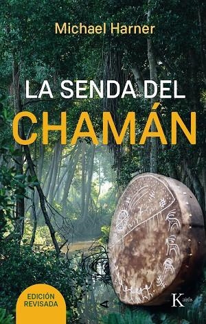 LA SENDA DEL CHAMÁN | 9788499885315 | HARNER, MICHAEL | Llibreria Ombra | Llibreria online de Rubí, Barcelona | Comprar llibres en català i castellà online