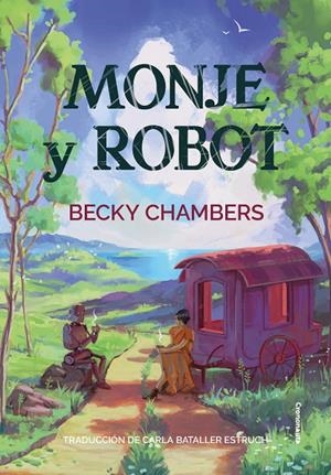 MONJE Y ROBOT | 9788412661705 | CHAMBERS, BECKY | Llibreria Ombra | Llibreria online de Rubí, Barcelona | Comprar llibres en català i castellà online