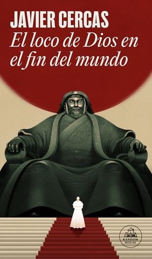EL LOCO DE DIOS EN EL FIN DEL MUNDO | 9788439745297 | CERCAS, JAVIER | Llibreria Ombra | Llibreria online de Rubí, Barcelona | Comprar llibres en català i castellà online