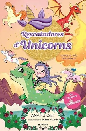 RESCATADORES D'UNICORNS 6 - VIATGE AL PAÍS DELS DRACS | 9788410395152 | PUNSET, ANA | Llibreria Ombra | Llibreria online de Rubí, Barcelona | Comprar llibres en català i castellà online