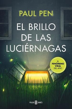 EL BRILLO DE LAS LUCIÉRNAGAS | 9788401037177 | PEN, PAUL | Llibreria Ombra | Llibreria online de Rubí, Barcelona | Comprar llibres en català i castellà online