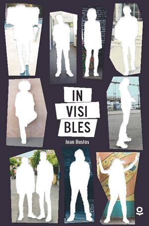 INVISIBLES | 9788411520591 | BUSTOS, JOAN | Llibreria Ombra | Llibreria online de Rubí, Barcelona | Comprar llibres en català i castellà online