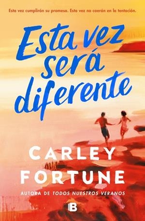 ESTA VEZ SERÁ DIFERENTE | 9788466680806 | FORTUNE, CARLEY | Llibreria Ombra | Llibreria online de Rubí, Barcelona | Comprar llibres en català i castellà online