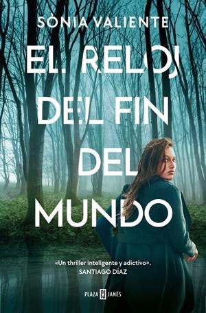 EL RELOJ DEL FIN DEL MUNDO | 9788401036514 | VALIENTE, SÒNIA | Llibreria Ombra | Llibreria online de Rubí, Barcelona | Comprar llibres en català i castellà online