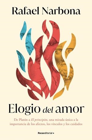 ELOGIO DEL AMOR | 9788410096981 | NARBONA, RAFAEL | Llibreria Ombra | Llibreria online de Rubí, Barcelona | Comprar llibres en català i castellà online