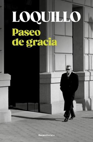 PASEO DE GRACIA | 9788410274730 | SANZ 'LOQUILLO', JOSÉ MARÍA | Llibreria Ombra | Llibreria online de Rubí, Barcelona | Comprar llibres en català i castellà online
