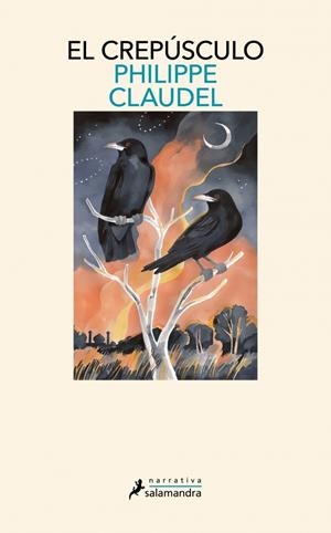 EL CREPÚSCULO | 9788419456465 | CLAUDEL, PHILIPPE | Llibreria Ombra | Llibreria online de Rubí, Barcelona | Comprar llibres en català i castellà online