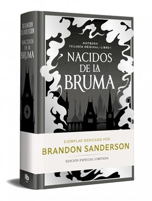 NACIDOS DE LA BRUMA (EDICION LIMITADA DEDICADA) (TRILOGÍA ORIGINAL MISTBORN 1) | 9788410381513 | SANDERSON, BRANDON | Llibreria Ombra | Llibreria online de Rubí, Barcelona | Comprar llibres en català i castellà online