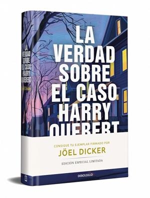 LA VERDAD SOBRE EL CASO HARRY QUEBERT (EDICION LIMITADA FIRMADA) | 9788466380492 | DICKER, JOËL | Llibreria Ombra | Llibreria online de Rubí, Barcelona | Comprar llibres en català i castellà online