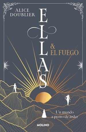 ELLAS Y EL FUEGO | 9788427247970 | DOUBLIER, ALICE | Llibreria Ombra | Llibreria online de Rubí, Barcelona | Comprar llibres en català i castellà online