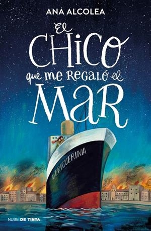 EL CHICO QUE ME REGALÓ EL MAR | 9788419514462 | ALCOLEA, ANA | Llibreria Ombra | Llibreria online de Rubí, Barcelona | Comprar llibres en català i castellà online