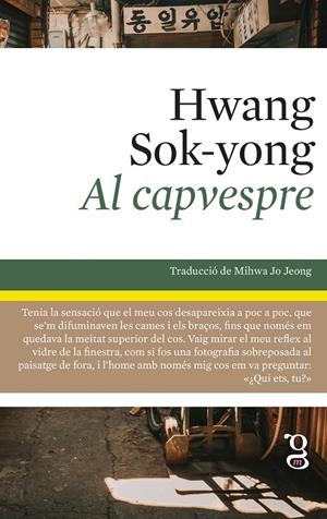 AL CAPVESPRE | 9788412912425 | HWANG, SOK-YONG | Llibreria Ombra | Llibreria online de Rubí, Barcelona | Comprar llibres en català i castellà online