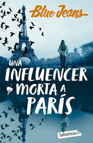 UNA INFLUENCER MORTA A PARÍS | 9788419971869 | BLUE JEANS | Llibreria Ombra | Llibreria online de Rubí, Barcelona | Comprar llibres en català i castellà online