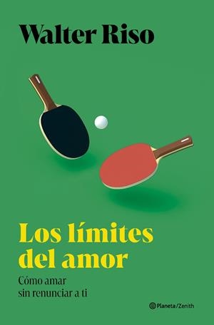 LOS LÍMITES DEL AMOR | 9788408300694 | RISO, WALTER | Llibreria Ombra | Llibreria online de Rubí, Barcelona | Comprar llibres en català i castellà online