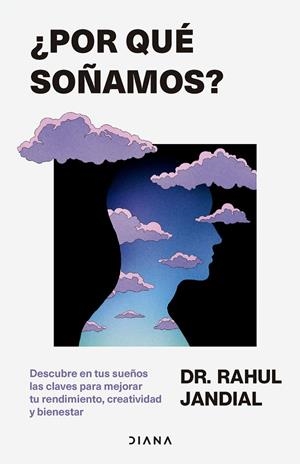 ¿POR QUÉ SOÑAMOS? | 9788411192378 | JANDIAL, RAHUL | Llibreria Ombra | Llibreria online de Rubí, Barcelona | Comprar llibres en català i castellà online