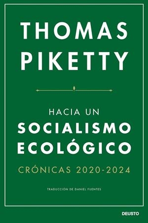 HACIA UN SOCIALISMO ECOLÓGICO | 9788423438747 | PIKETTY, THOMAS | Llibreria Ombra | Llibreria online de Rubí, Barcelona | Comprar llibres en català i castellà online