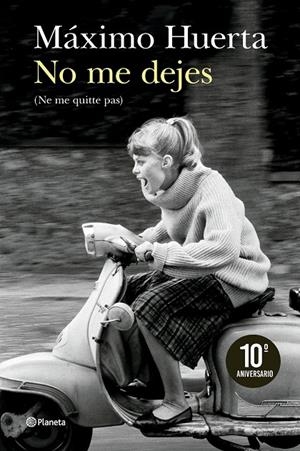 NO ME DEJES (NE ME QUITTE PAS) | 9788408300908 | HUERTA, MÁXIMO | Llibreria Ombra | Llibreria online de Rubí, Barcelona | Comprar llibres en català i castellà online