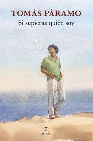 SI SUPIERAS QUIÉN SOY | 9788467069198 | PÁRAMO, TOMÁS | Llibreria Ombra | Llibreria online de Rubí, Barcelona | Comprar llibres en català i castellà online