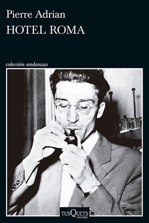 HOTEL ROMA | 9788411076050 | ADRIAN, PIERRE | Llibreria Ombra | Llibreria online de Rubí, Barcelona | Comprar llibres en català i castellà online