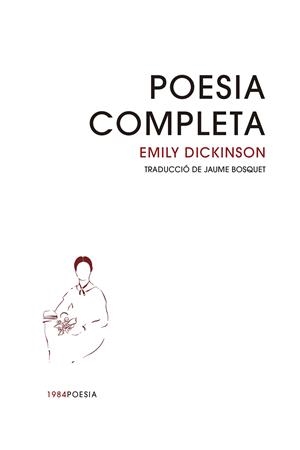 POESIA COMPLETA | 9788418858956 | DICKINSON, EMILY | Llibreria Ombra | Llibreria online de Rubí, Barcelona | Comprar llibres en català i castellà online