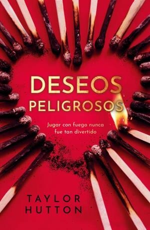 DESEOS PELIGROSOS | 9788415955139 | HUTTON, TAYLOR | Llibreria Ombra | Llibreria online de Rubí, Barcelona | Comprar llibres en català i castellà online