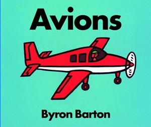 AVIONS | 9788418900822 | BARTON, BYRON | Llibreria Ombra | Llibreria online de Rubí, Barcelona | Comprar llibres en català i castellà online