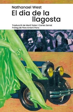 EL DIA DE LA LLAGOSTA | 9788410220157 | WEST, NATHANAEL | Llibreria Ombra | Llibreria online de Rubí, Barcelona | Comprar llibres en català i castellà online