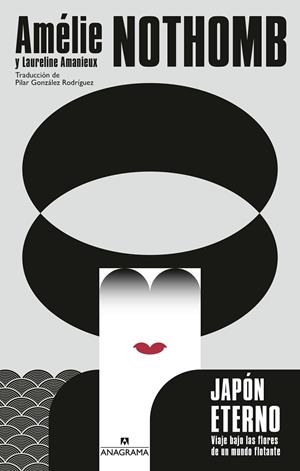 JAPÓN ETERNO | 9788433946249 | NOTHOMB, AMÉLIE/AMANIEUX, LAURELINE | Llibreria Ombra | Llibreria online de Rubí, Barcelona | Comprar llibres en català i castellà online
