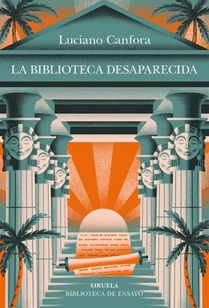 LA BIBLIOTECA DESAPARECIDA | 9788410415607 | CANFORA, LUCIANO | Llibreria Ombra | Llibreria online de Rubí, Barcelona | Comprar llibres en català i castellà online