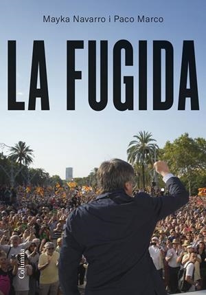 LA FUGIDA | 9788466433655 | NAVARRO, MAYKA/MARCO FERNÁNDEZ, FRANCISCO | Llibreria Ombra | Llibreria online de Rubí, Barcelona | Comprar llibres en català i castellà online