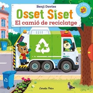 OSSET SISET. EL CAMIÓ DE RECICLATGE | 9788413899107 | DAVIES, BENJI | Llibreria Ombra | Llibreria online de Rubí, Barcelona | Comprar llibres en català i castellà online