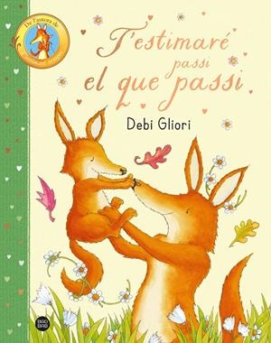T'ESTIMARÉ PASSI EL QUE PASSI | 9788413899947 | GLIORI, DEBI | Llibreria Ombra | Llibreria online de Rubí, Barcelona | Comprar llibres en català i castellà online