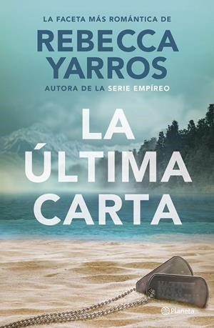 LA ÚLTIMA CARTA | 9788408302117 | YARROS, REBECCA | Llibreria Ombra | Llibreria online de Rubí, Barcelona | Comprar llibres en català i castellà online
