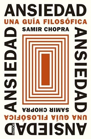 ANSIEDAD | 9788449343728 | CHOPRA, SAMIR | Llibreria Ombra | Llibreria online de Rubí, Barcelona | Comprar llibres en català i castellà online