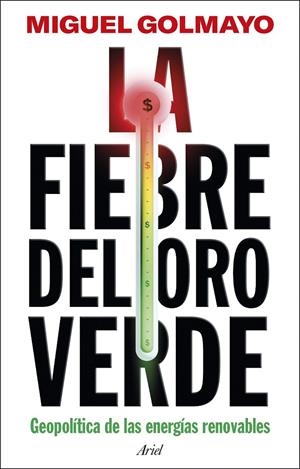 LA FIEBRE DEL ORO VERDE | 9788434438651 | GOLMAYO, MIGUEL | Llibreria Ombra | Llibreria online de Rubí, Barcelona | Comprar llibres en català i castellà online