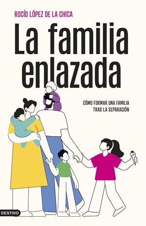 LA FAMILIA ENLAZADA | 9788423367382 | LÓPEZ DE LA CHICA, ROCÍO | Llibreria Ombra | Llibreria online de Rubí, Barcelona | Comprar llibres en català i castellà online