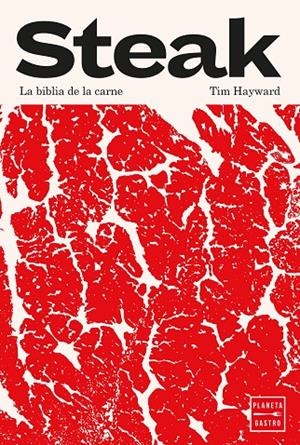 STEAK | 9788408296065 | HAYWARD, TIM | Llibreria Ombra | Llibreria online de Rubí, Barcelona | Comprar llibres en català i castellà online