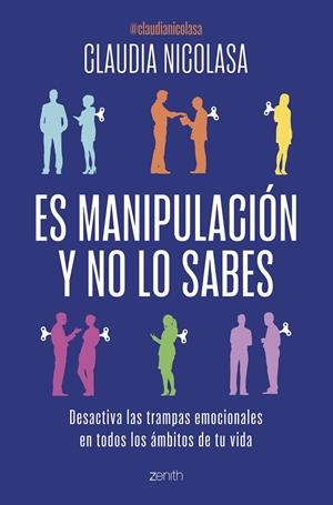 ES MANIPULACIÓN Y NO LO SABES | 9788408300717 | NICOLASA, CLAUDIA | Llibreria Ombra | Llibreria online de Rubí, Barcelona | Comprar llibres en català i castellà online