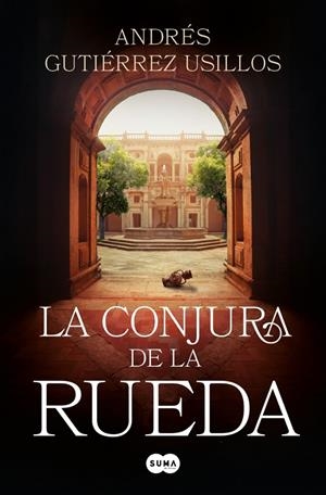 LA CONJURA DE LA RUEDA | 9788419835901 | GUTIÉRREZ USILLOS, ANDRÉS | Llibreria Ombra | Llibreria online de Rubí, Barcelona | Comprar llibres en català i castellà online