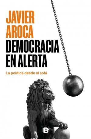 DEMOCRACIA EN ALERTA | 9788466681605 | AROCA, JAVIER | Llibreria Ombra | Llibreria online de Rubí, Barcelona | Comprar llibres en català i castellà online