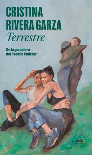 TERRESTRE | 9788439745198 | RIVERA GARZA, CRISTINA | Llibreria Ombra | Llibreria online de Rubí, Barcelona | Comprar llibres en català i castellà online