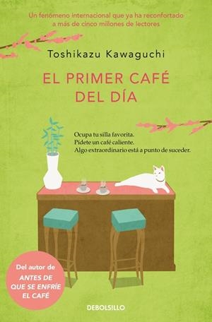 EL PRIMER CAFÉ DEL DÍA (ANTES DE QUE SE ENFRÍE EL CAFÉ 3) | 9788466379335 | KAWAGUCHI, TOSHIKAZU | Llibreria Ombra | Llibreria online de Rubí, Barcelona | Comprar llibres en català i castellà online