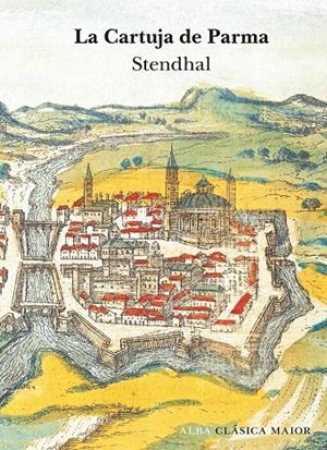 LA CARTUJA DE PARMA | 9788490655368 | STENDHAL | Llibreria Ombra | Llibreria online de Rubí, Barcelona | Comprar llibres en català i castellà online