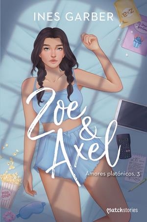 ZOE & AXEL | 9788408296546 | GARBER, INES | Llibreria Ombra | Llibreria online de Rubí, Barcelona | Comprar llibres en català i castellà online