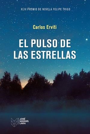 EL PULSO DE LAS ESTRELLAS | 9788419132543 | ERVITI, CARLOS | Llibreria Ombra | Llibreria online de Rubí, Barcelona | Comprar llibres en català i castellà online