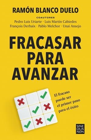 FRACASAR PARA AVANZAR | 9788466680745 | BLANCO DUELO, RAMÓN | Llibreria Ombra | Llibreria online de Rubí, Barcelona | Comprar llibres en català i castellà online