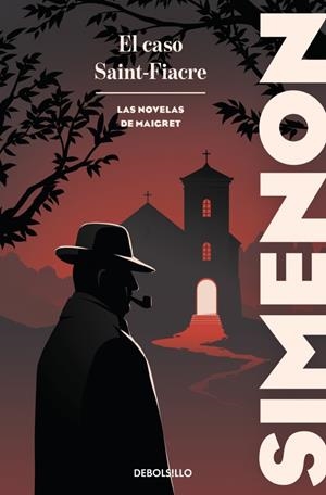 EL CASO SAINT-FIACRE (LAS NOVELAS DE MAIGRET) | 9788466380898 | SIMENON, GEORGES | Llibreria Ombra | Llibreria online de Rubí, Barcelona | Comprar llibres en català i castellà online