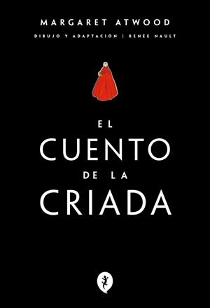 EL CUENTO DE LA CRIADA (NOVELA GRÁFICA) | 9788419981066 | ATWOOD, MARGARET/NAULT, RENEE | Llibreria Ombra | Llibreria online de Rubí, Barcelona | Comprar llibres en català i castellà online