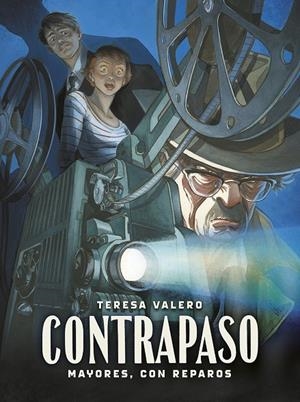 CONTRAPASO. MAYORES, CON REPAROS | 9788467975338 | VALERO, TERESA | Llibreria Ombra | Llibreria online de Rubí, Barcelona | Comprar llibres en català i castellà online